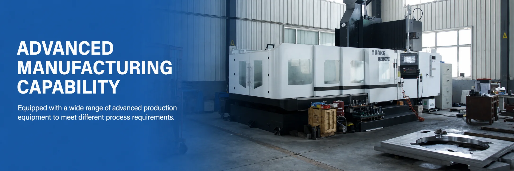 Advanced manufacturing capability
